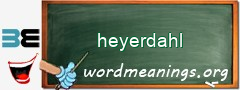 WordMeaning blackboard for heyerdahl